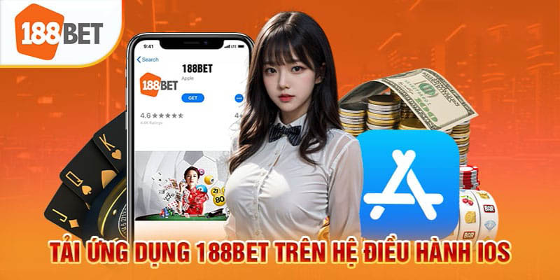 Hướng dẫn sử dụng ứng dụng 188 bet trên di động